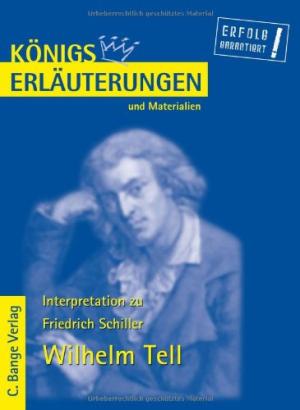 Wilhelm Tell Erläuterungen und Materialien