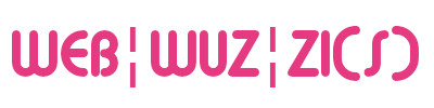 Web¦wuz¦zi(s)