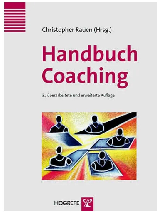 ein fundierter Überblick zu den Grundlagen, Konzepten und der Coaching-Praxis