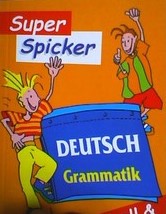 Super Spicker Deutsch Grammatik schnell easy