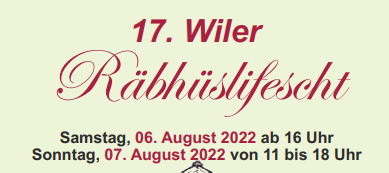 Wiler Räbhüslifäscht - am 6. und 7. August im Mettauertal