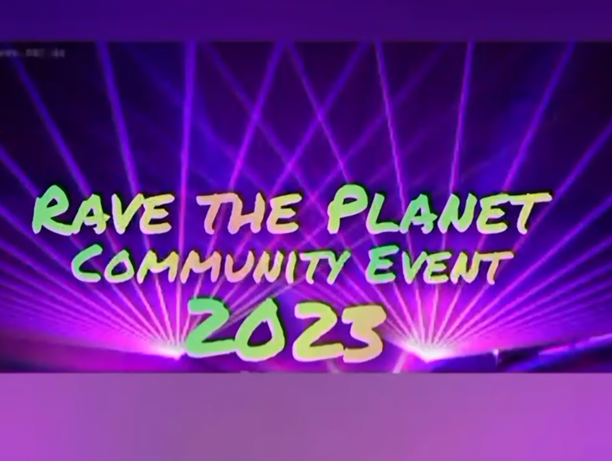 Rave The Planet 15.4.2023 ab 09.00 Uhr