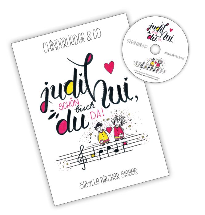 Liederheft "Judihui, schön bisch du da!" & CD