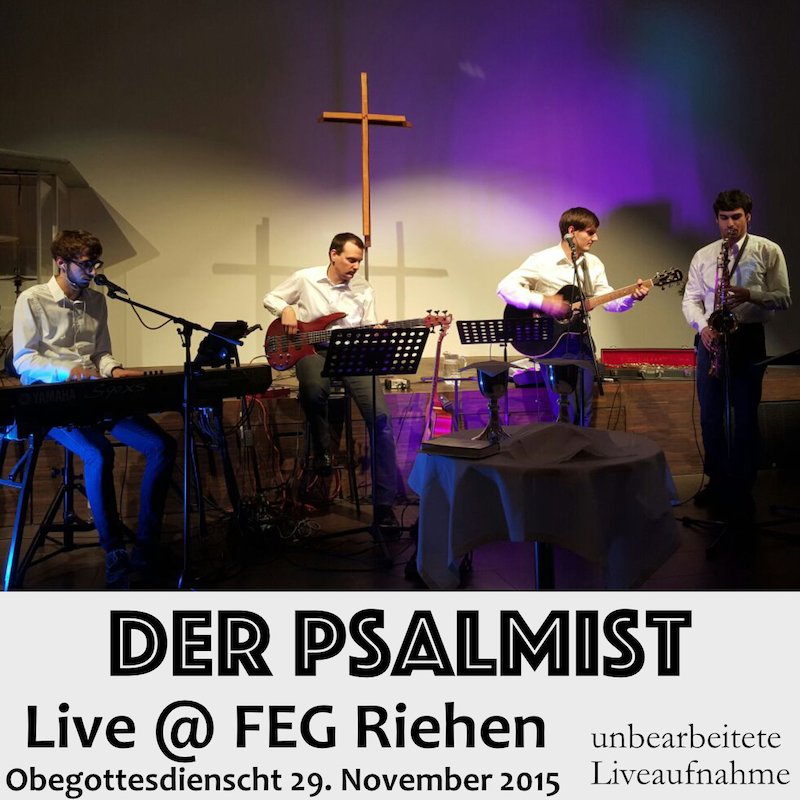 DerPsalmist Live Aufnahme FEG Riehen Album Cover