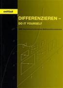 Differenzieren - do it yourself